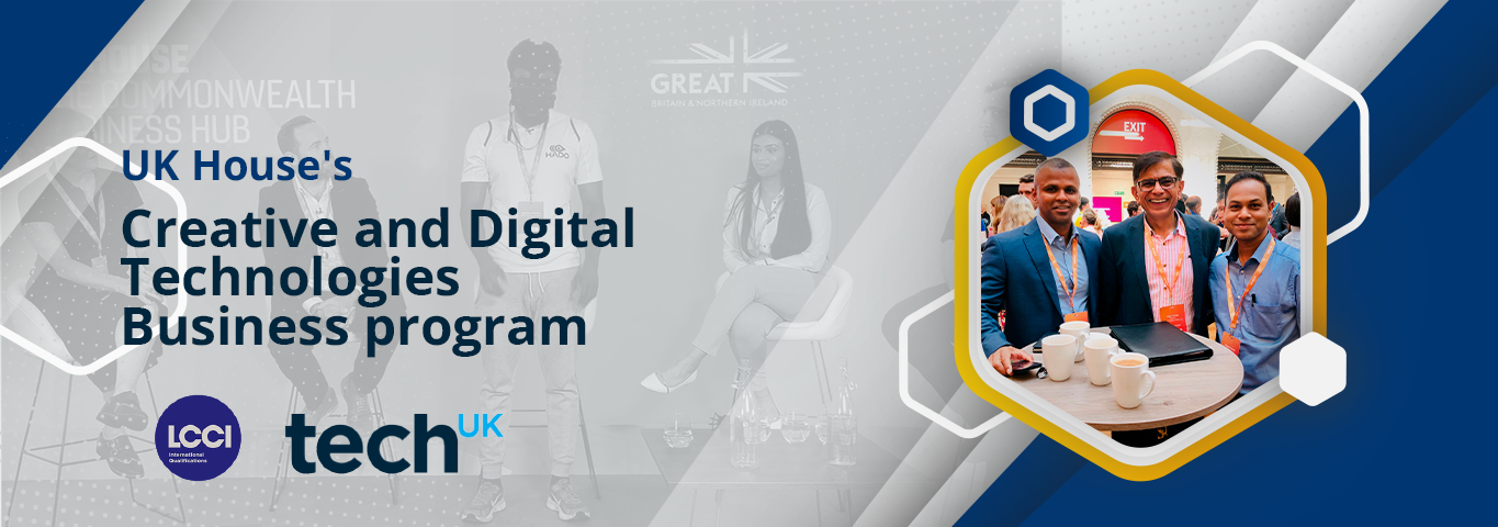 GeschÃ¤ftsprogramm fÃ¼r kreative und digitale Technologien von UK House